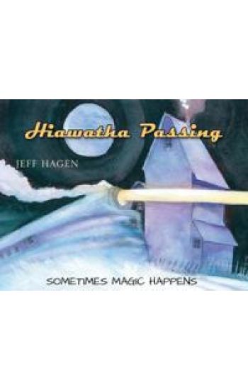 Hiawatha Passing
