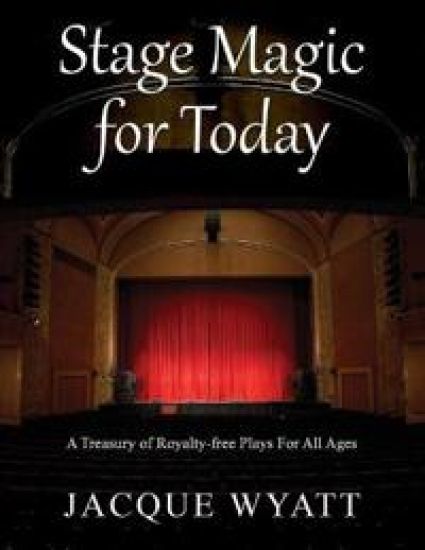 Stage Magic for Today