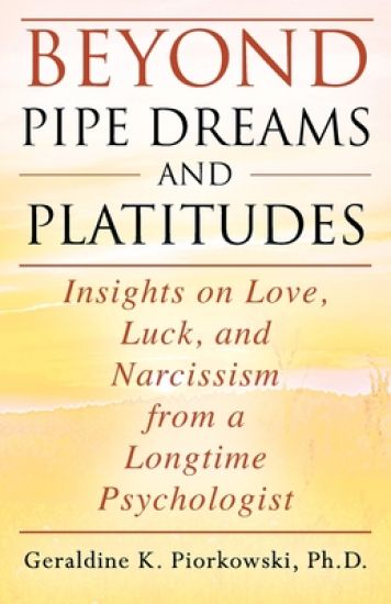 Beyond Pipe Dreams and Platitudes