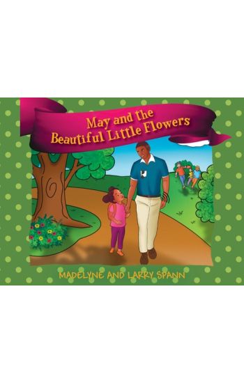 May and the Beautiful Little Flowers