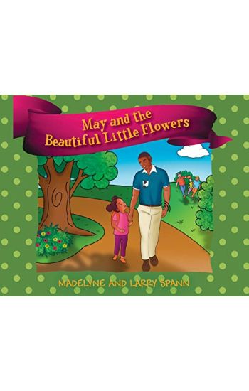 May and the Beautiful Little Flowers