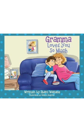 Gramma Loves You So Much