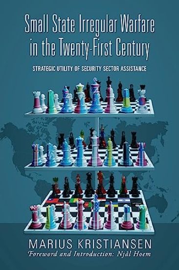 Small State Irregular Warfare in the Twenty-First Century