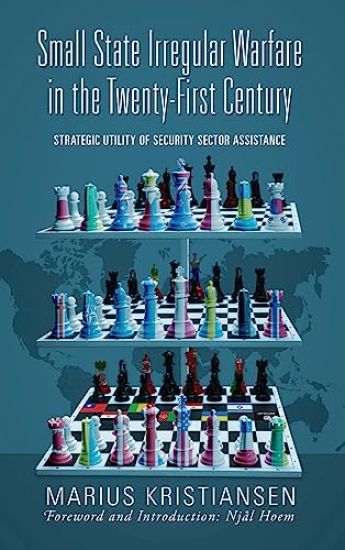 Small State Irregular Warfare in the Twenty-First Century