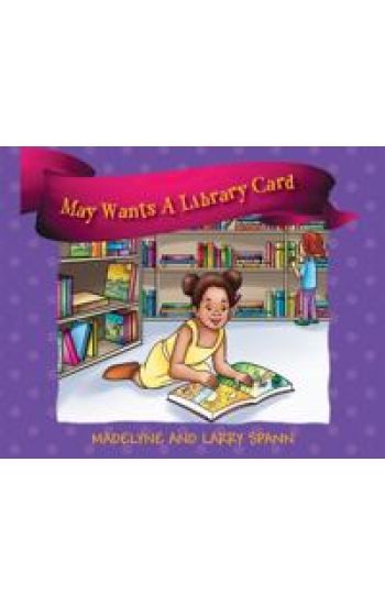 May Wants A Library Card