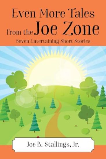 Even More Tales from the Joe Zone