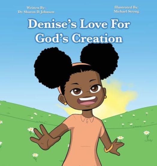 Denise's Love for God's Creation