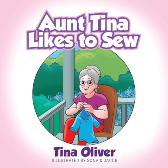Aunt Tina Likes to Sew