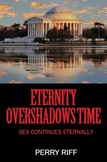 Eternity Overshadows Time