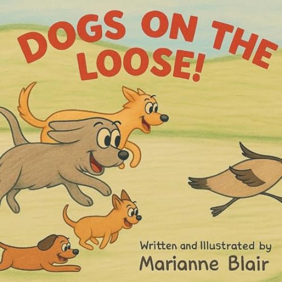 Dogs On The Loose! A Rhyming Counting Adventure