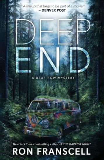 Deep End: A Deaf Row Mystery