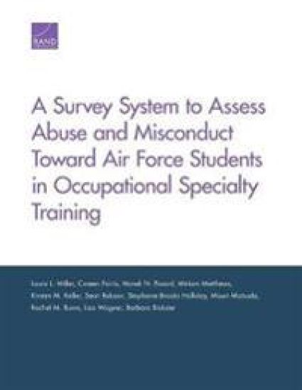 A Survey System to Assess Abuse and Misconduct Toward Air Force Students in Occupational Specialty Training