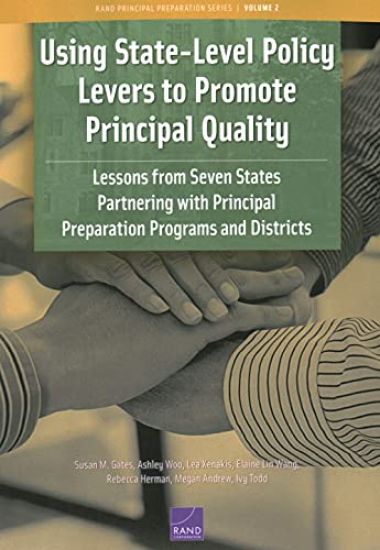 Using State-Level Policy Levers to Promote Principal Quality