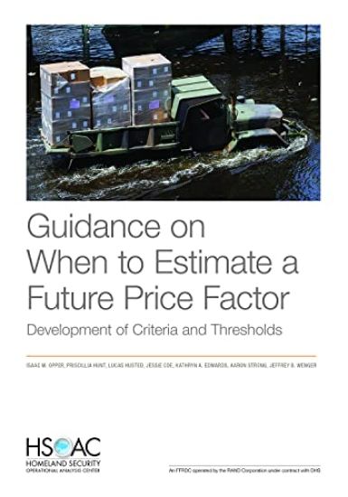 Guidance on When to Estimate a Future Price Factor