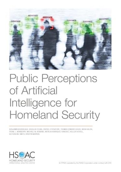 Public Perceptions of Artificial Intelligence for Homeland Security