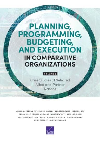 Planning, Programming, Budgeting, and Execution in Comparative Organizations