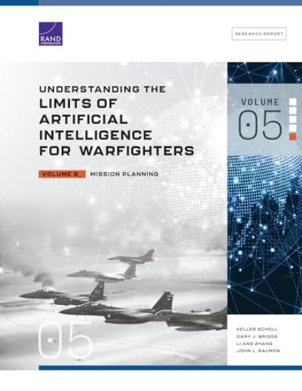Understanding the Limits of Artificial Intelligence for Warfighters