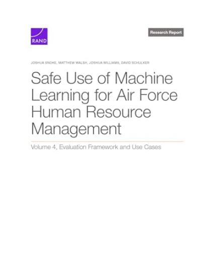 Safe Use of Machine Learning for Air Force Human Resource Management