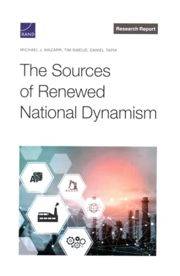 The Sources of Renewed National Dynamism