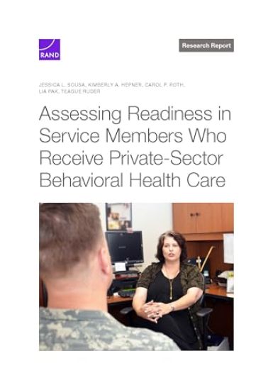 Assessing Readiness in Service Members Who Receive Private-Sector Behavioral Health Care