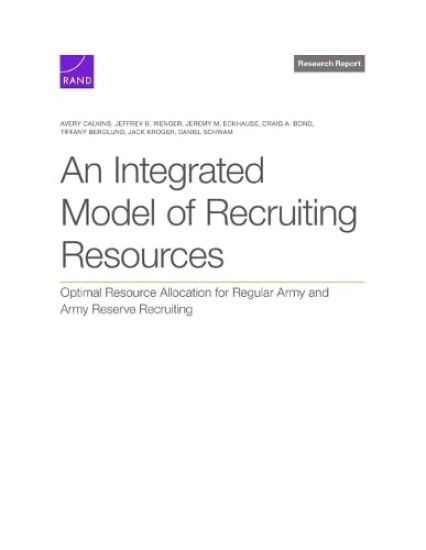 An Integrated Model of Recruiting Resources: Optimal Resource Allocation for Regular Army and Army Reserve Recruiting