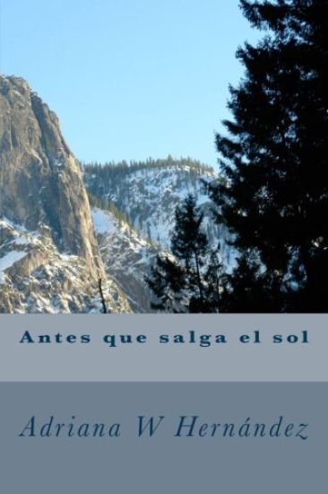 Antes que salga el sol