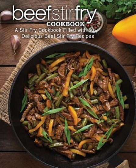 Beef Stir Fry Cookbook