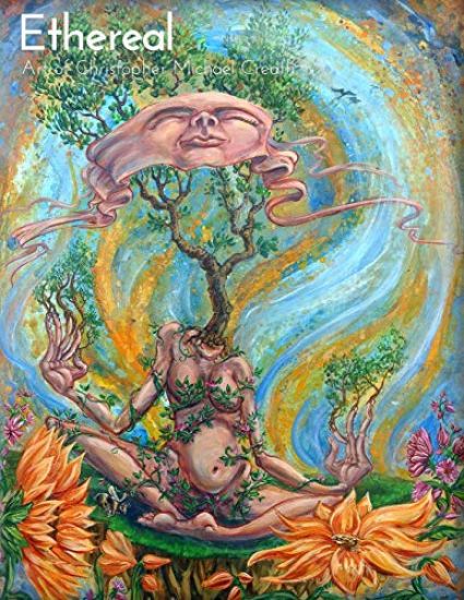 Ethereal: Art of Christopher Creath