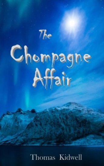 The Chompagne Affair