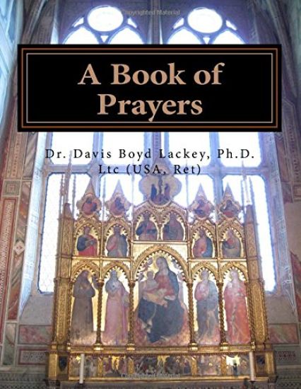 A Book of Prayers: Prayers for private and public worship and meditation