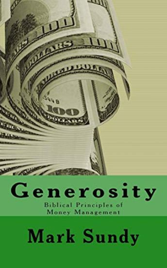 Generosity: Biblical Principles of Money Management