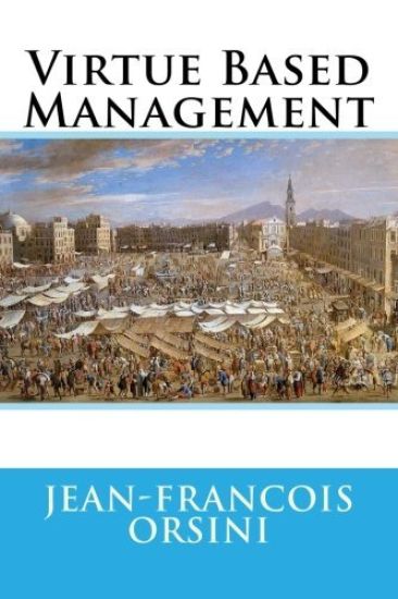 Virtue Based Management