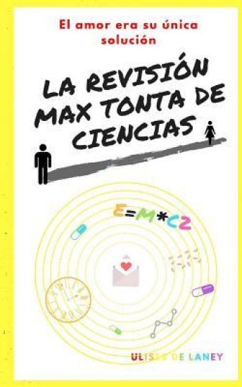 La revisión max tonta de ciencias