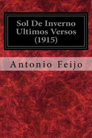 Sol De Inverno Ultimos Versos (1915)