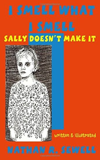 I Smell What I Smell: Sally Doesn't Make It