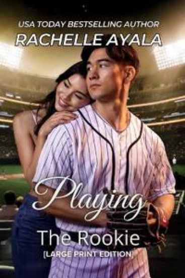 Playing the Rookie (Large Print Edition): A Men of Spring Novella