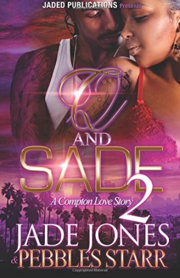 Q and Sade 2: A Compton Love Story