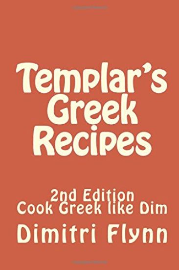 Templar's Greek Recipes 2nd Editiion