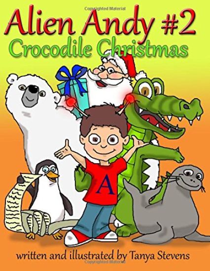 Alien Andy #2: Crocodile Christmas