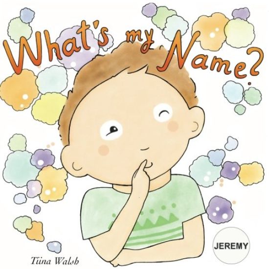 What's my name? JEREMY
