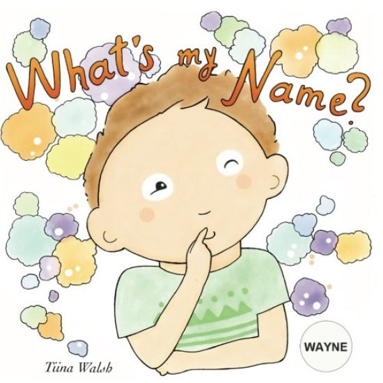 What's my name? WAYNE