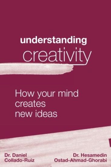 Understanding Creativity: How Your Mind Creates New Ideas