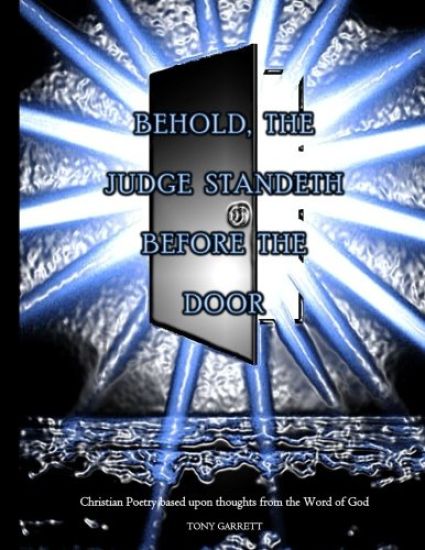 Behold the Judge Standeth Before the Door I