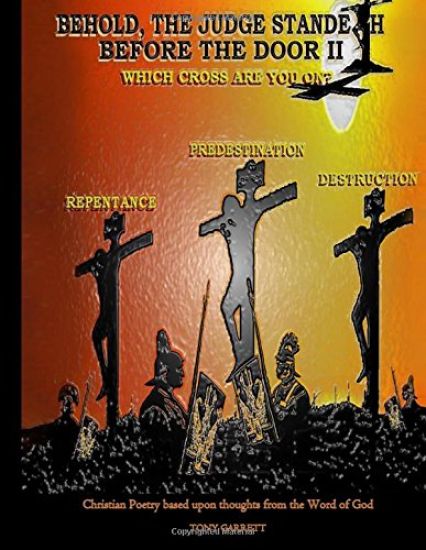 Behold the Judge Standeth Before the Door II: Which Cross Are You On?