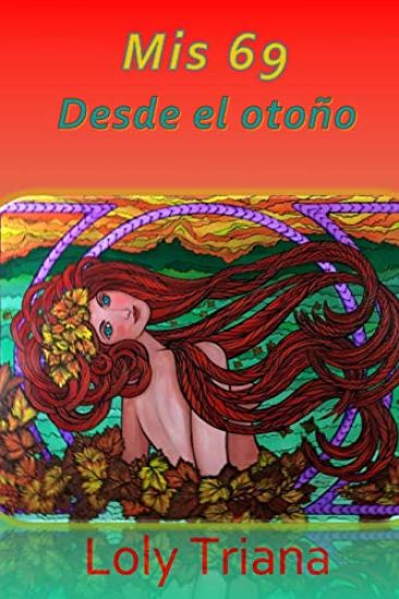 MIS 69: Desde El Otoño