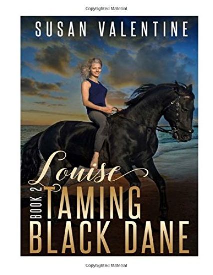 Louise - Taming Black Dane - Book 2