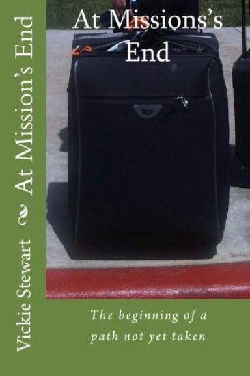 At Mission's End: The beginning of a path not yet traveled