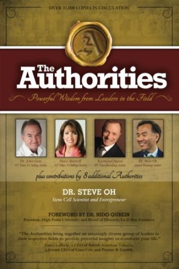 The Authorities - Dr. Steve Oh: Powerful Wisdom from Leaders in the Field