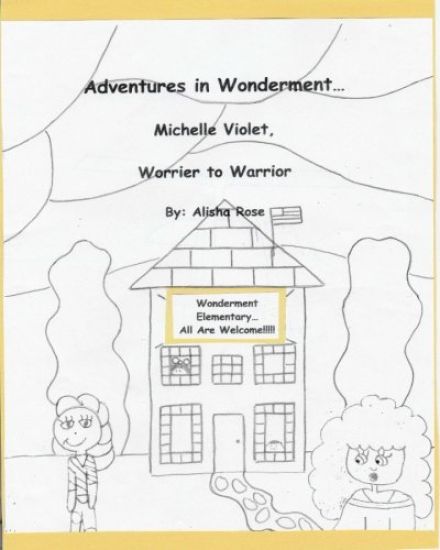 Adventures in Wonderment: Michelle Violet, Worrier to Warrior: Coloring Book