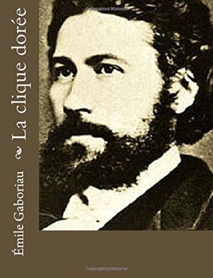 La clique dorée: Émile